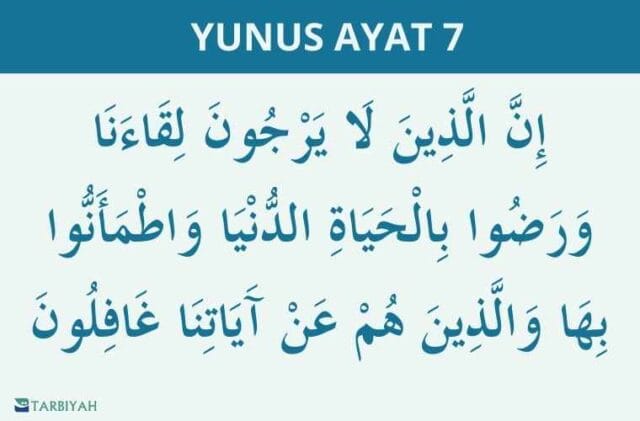 yunus ayat 7 yunus ayat 7