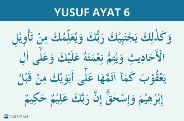 yusuf ayat 6 yusuf ayat 6